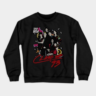 The Class Of 93 Crewneck Sweatshirt